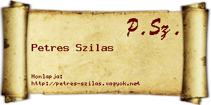 Petres Szilas névjegykártya